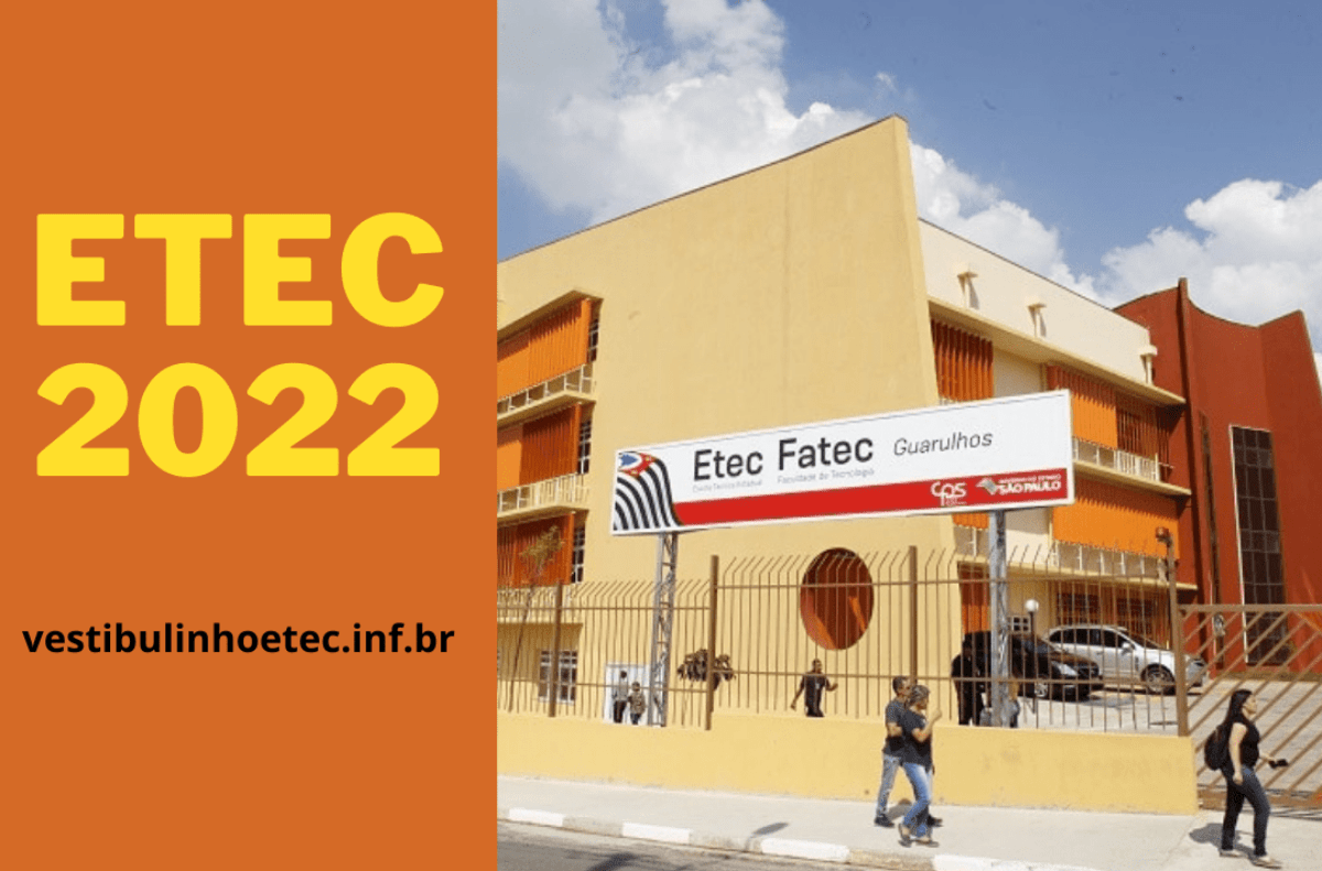 ETEC 2022 → Inscrições, Cursos e Calendário do Vestibulinho ETEC